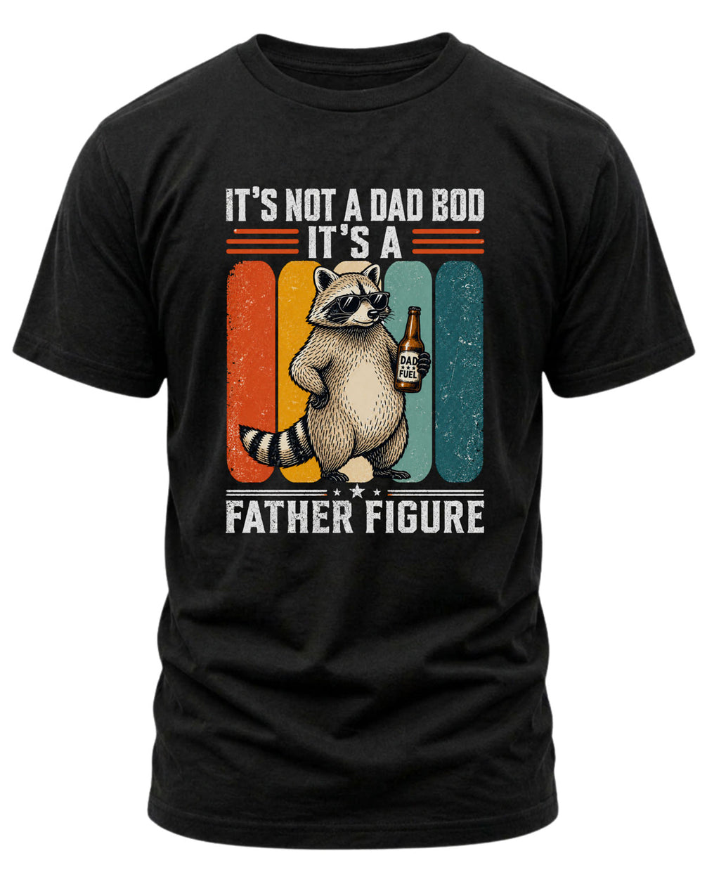 It's Not A Dad Bod Raccoon T-shirt