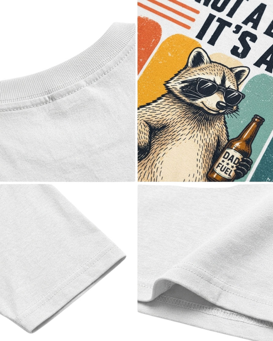 It's Not A Dad Bod Raccoon T-shirt