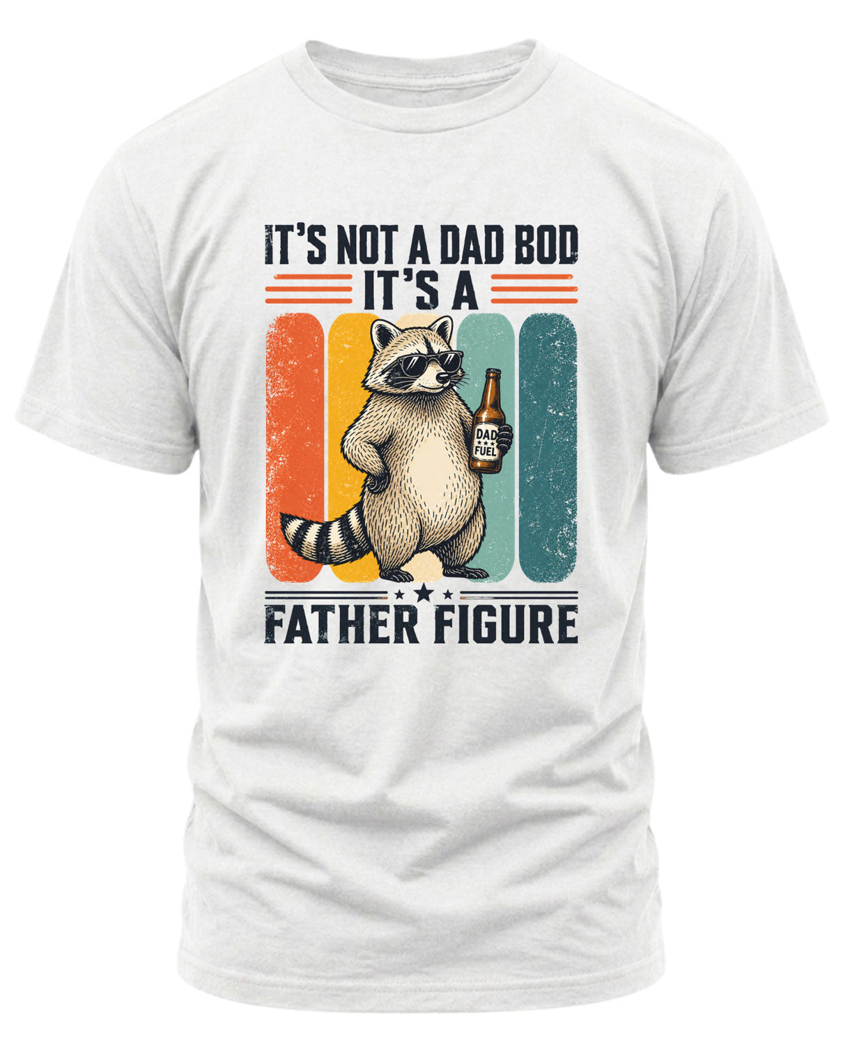 It's Not A Dad Bod Raccoon T-shirt