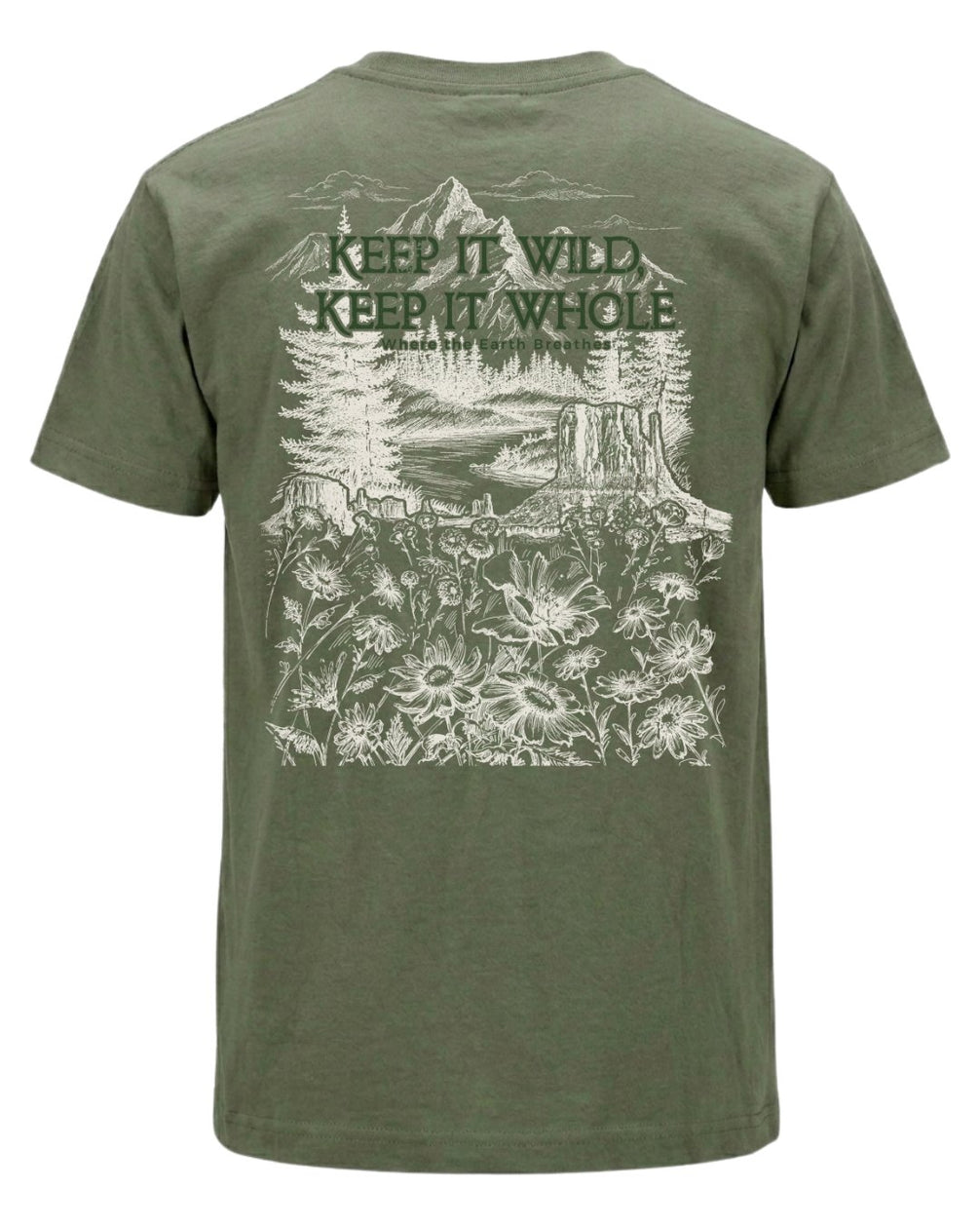 Keep It Wild, Keep It Whole T-shirt