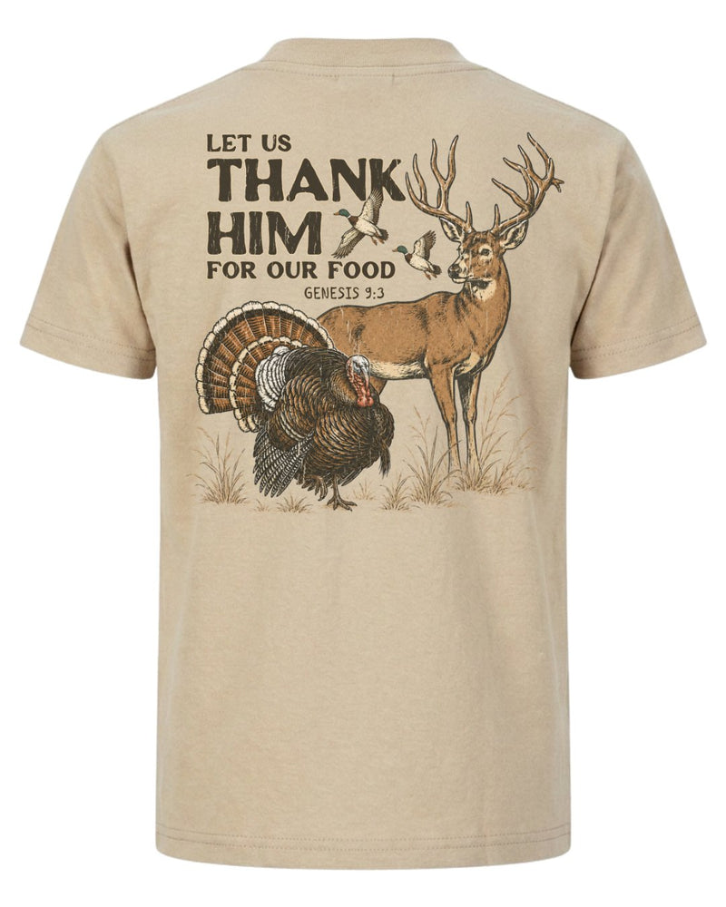 Let Us Thank Him For Our Food T-shirt
