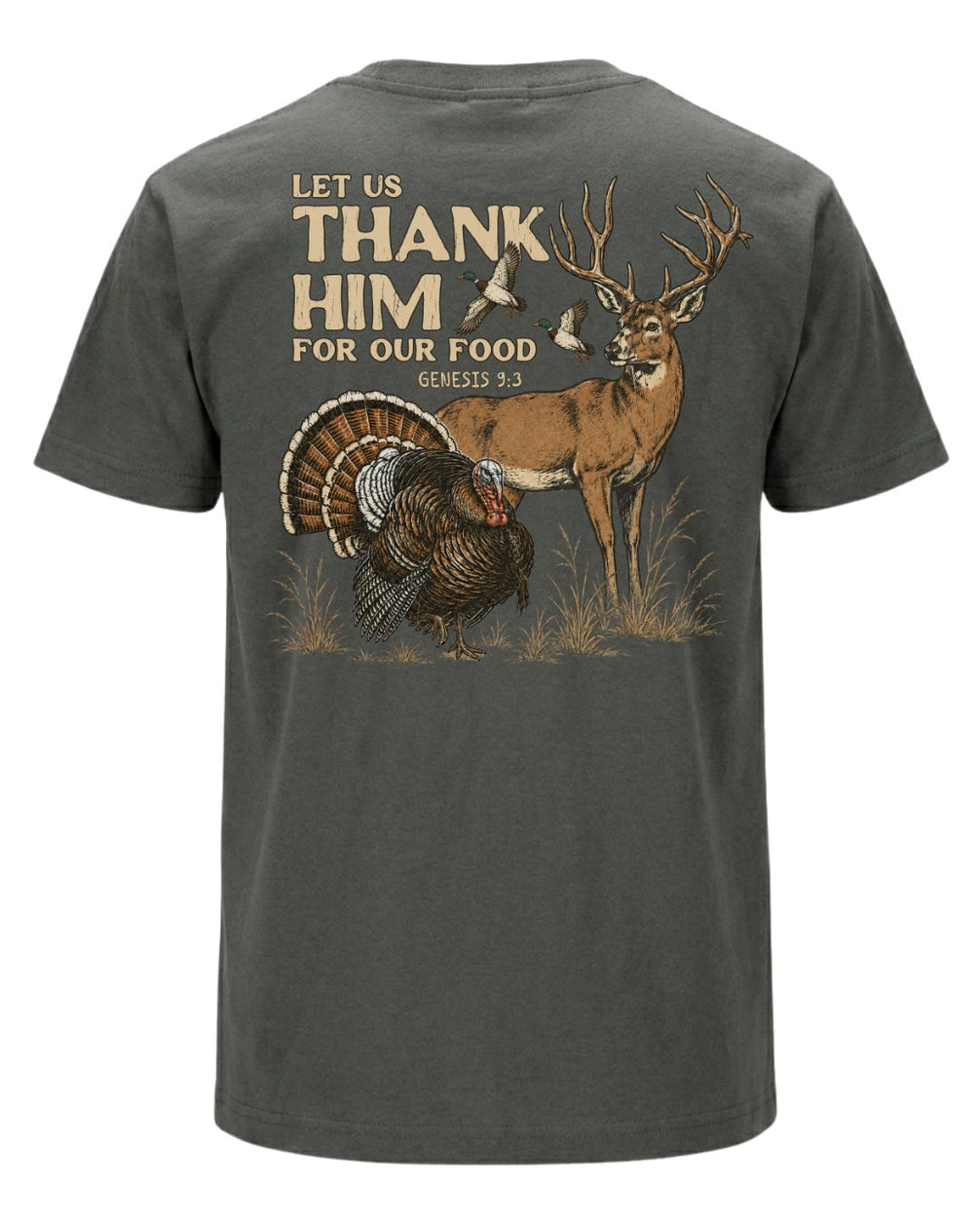 Let Us Thank Him For Our Food T-shirt
