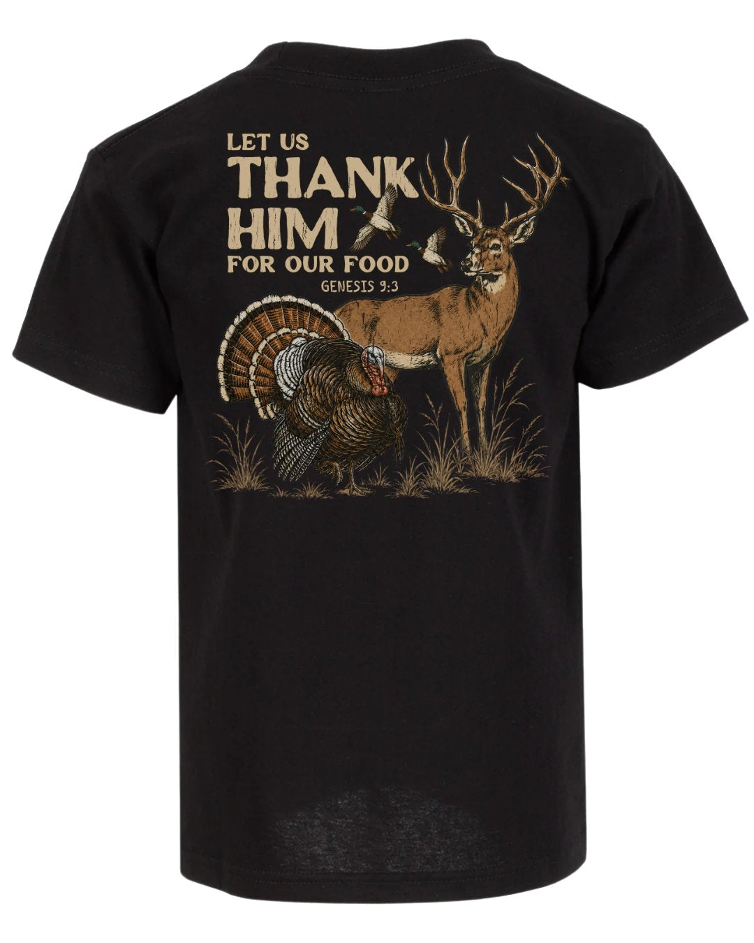 Let Us Thank Him For Our Food T-shirt