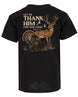 Let Us Thank Him For Our Food T-shirt