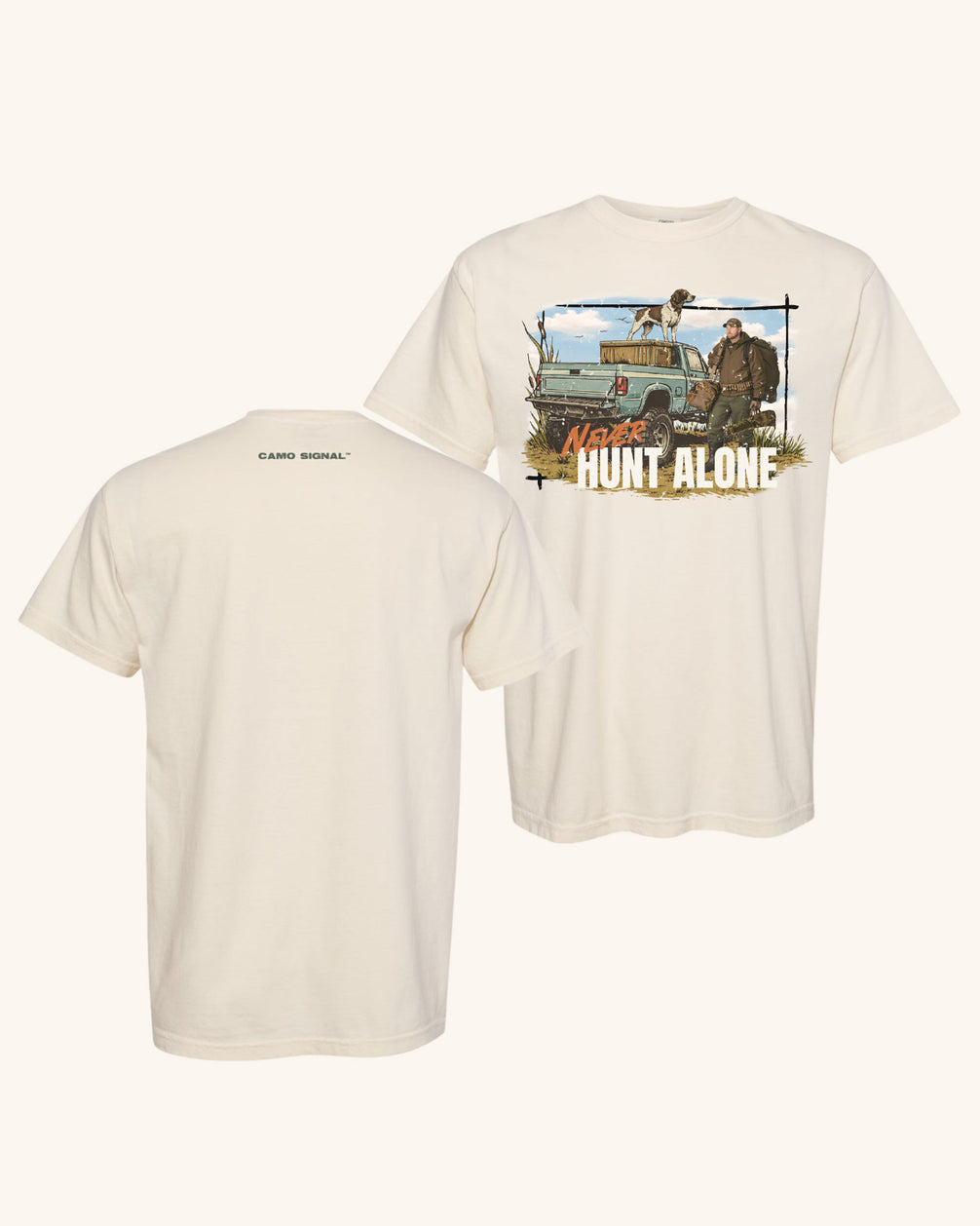 Never Hunt Alone Outdoor T-shirt