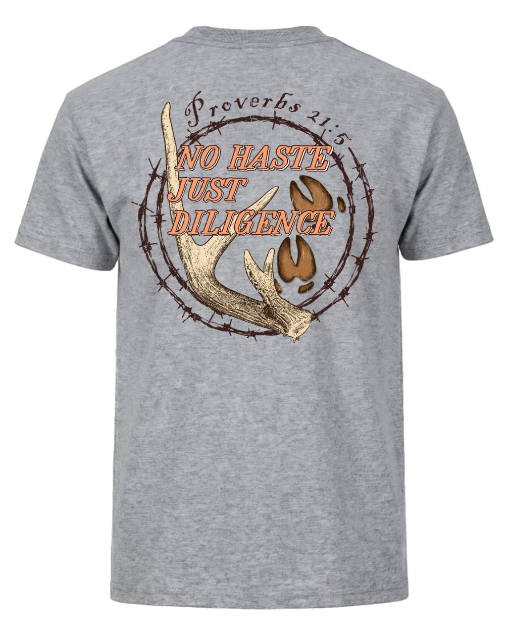 No Haste, Just Diligence T-shirt