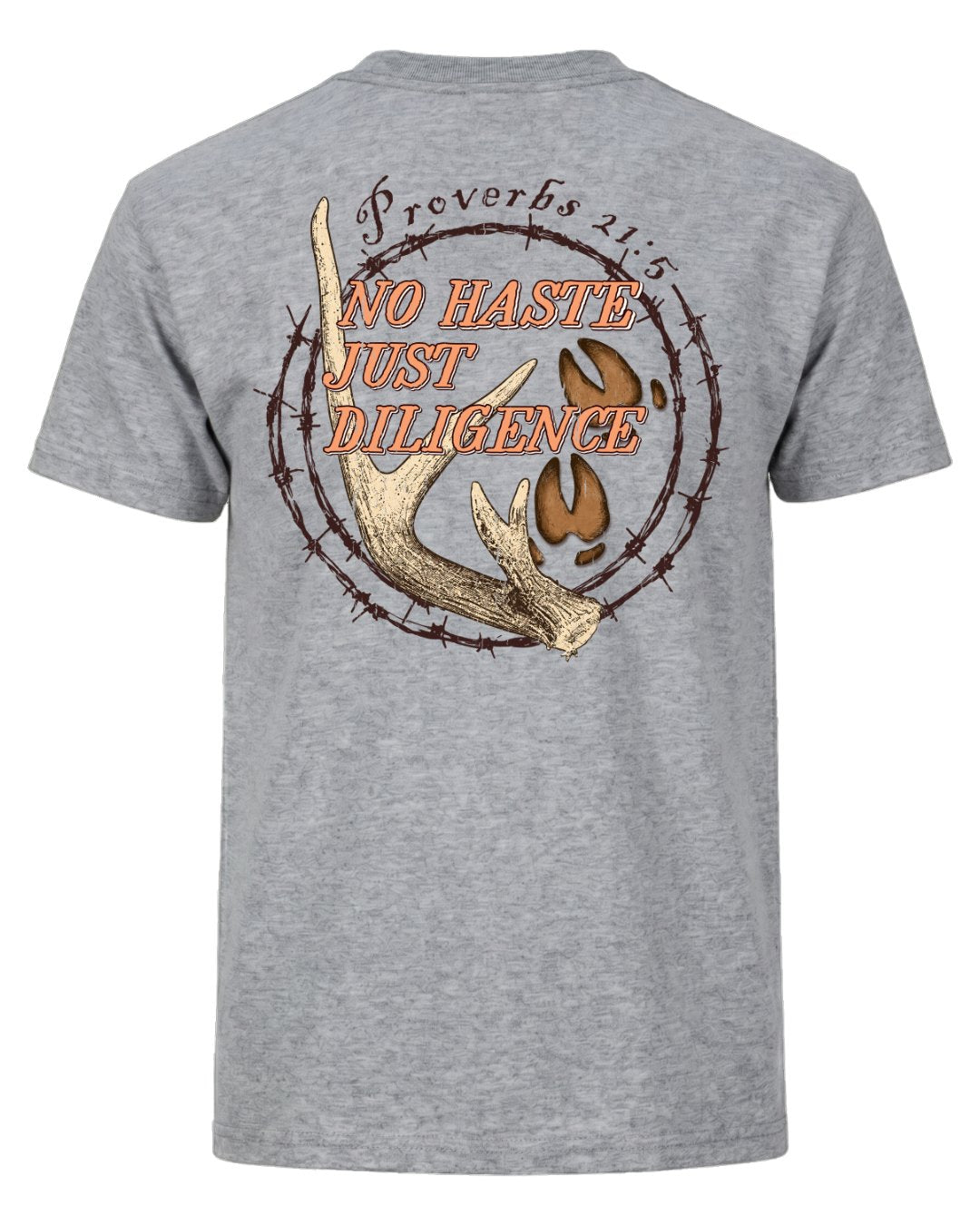 No Haste, Just Diligence T-shirt