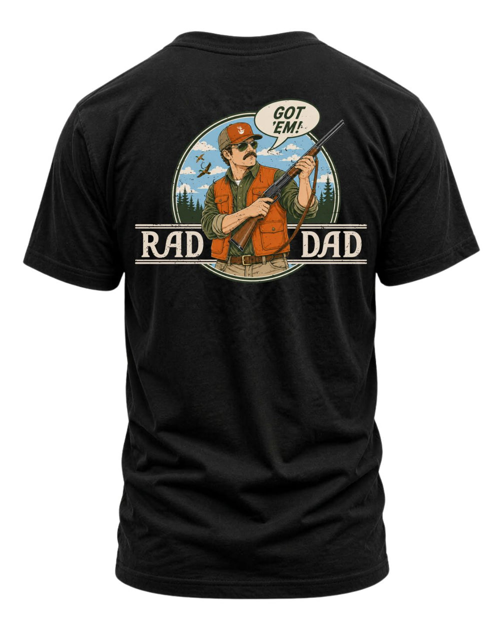 Rad Dad Hunting T-shirt