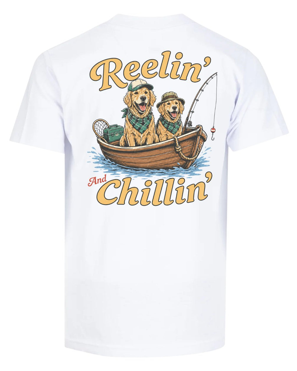 Reelin' And Chillin' T-shirt