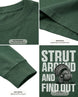 Strut Around And Find Out Long-Sleeve