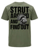 Strut Around And Find Out T-shirt