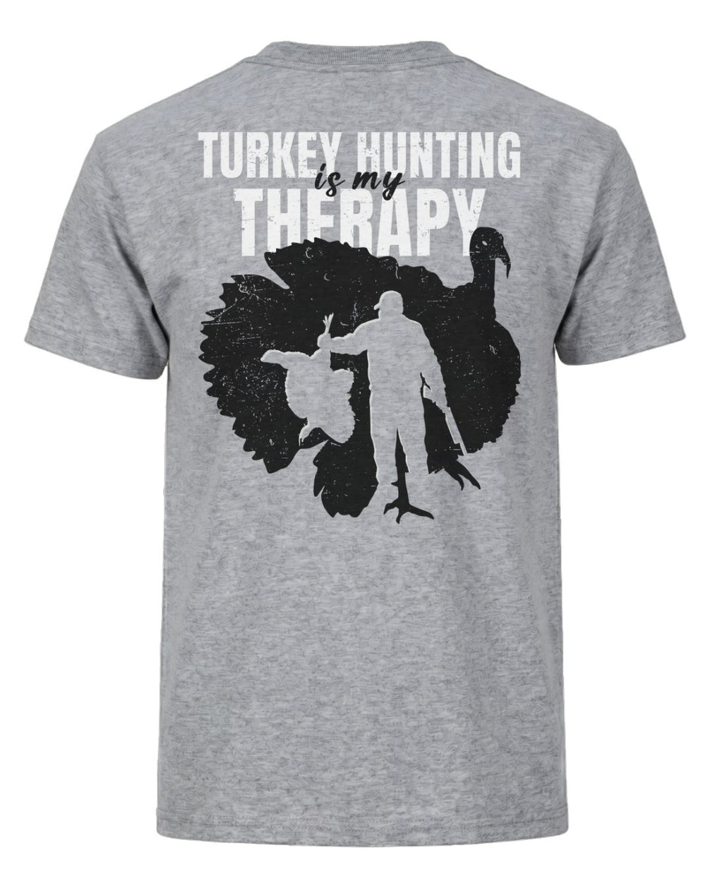 Turkey Hunting Is My Therapy T-shirt