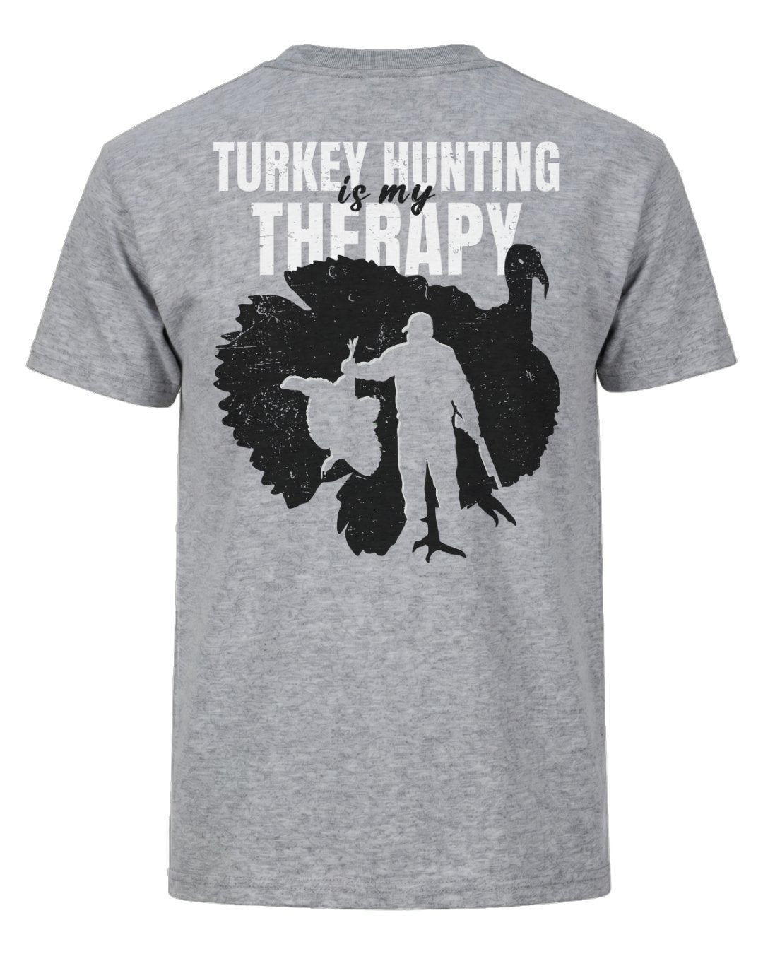 Turkey Hunting Is My Therapy T-shirt