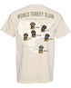 World Turkey Slam Heavyweight Vintage Garment-Dyed Back Print Tee