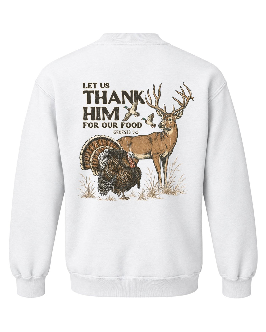 Youth Let us Thank Him for our food Sweatshirt — WHITE