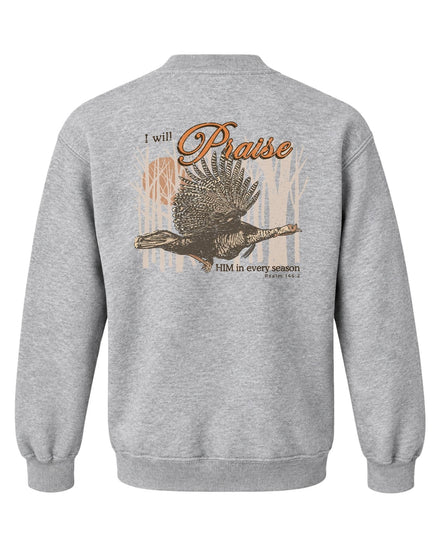Youth I Will Praise Him In Every Season Sweatshirt — SPORT GREY