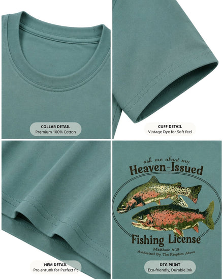 "Heaven-Issued Fishing License" Matthew 4:19 T-shirt