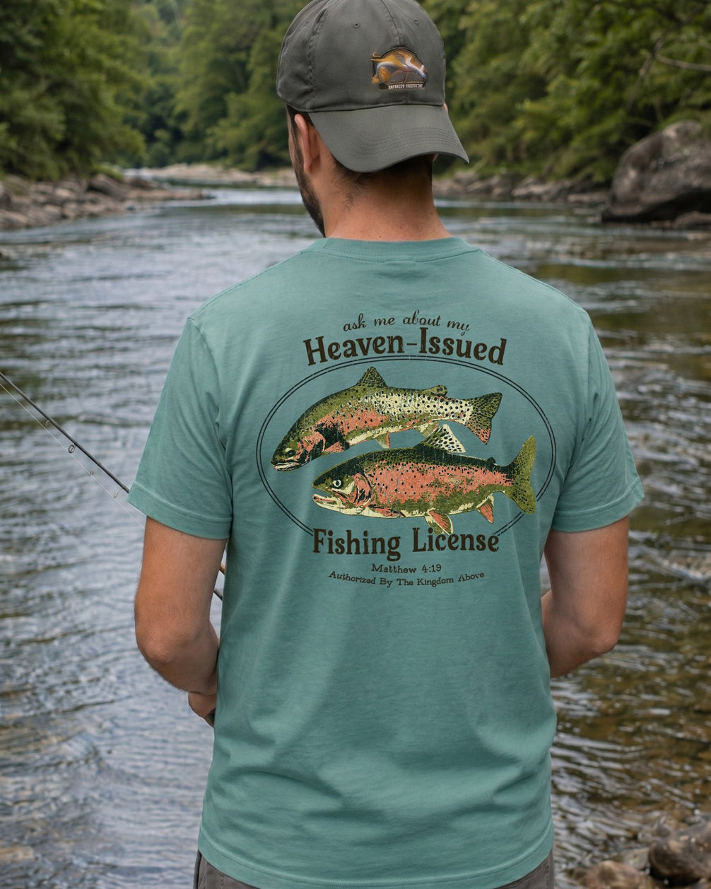 "Heaven-Issued Fishing License" Matthew 4:19 T-shirt