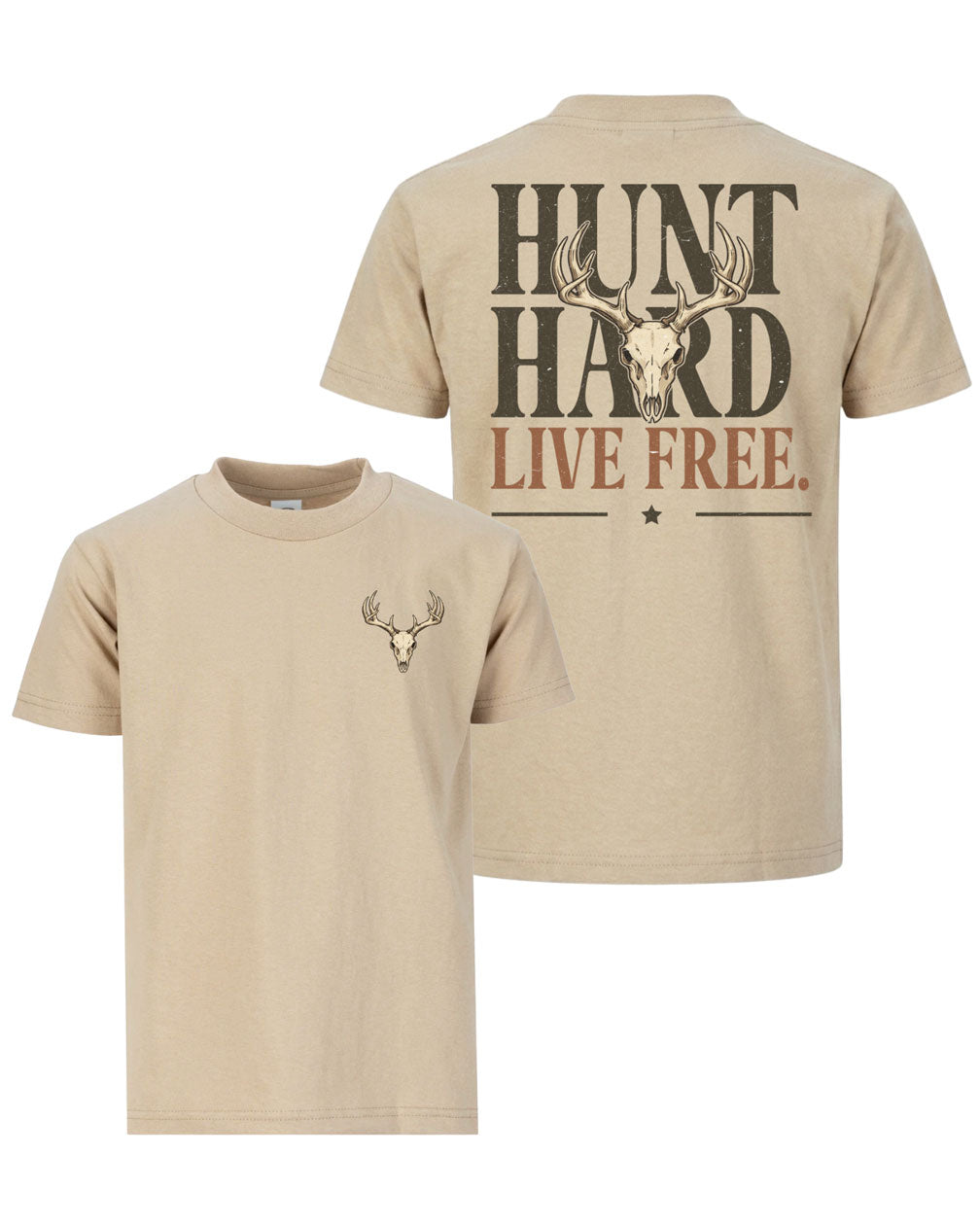 Hunt Hard Live Free T-shirt