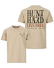 Hunt Hard Live Free T-shirt